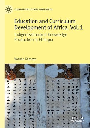 Téléchargez le livre :  Education and Curriculum Development of Africa Vol. 1