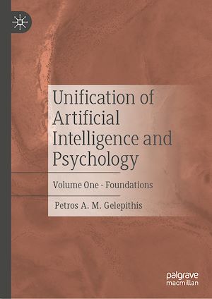 Download the eBook: Unification of Artificial Intelligence and Psychology