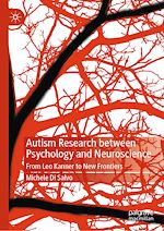 Télécharger le livre :  Autism Research between Psychology and Neuroscience