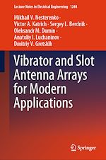 Télécharger le livre :  Vibrator and Slot Antenna Arrays for Modern Applications