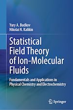 Télécharger le livre :  Statistical Field Theory of Ion-Molecular Fluids