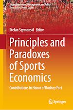 Télécharger le livre :  Principles and Paradoxes of Sports Economics