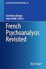Télécharger le livre :  French Psychoanalysis Revisited