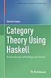 Télécharger le livre :  Category Theory Using Haskell
