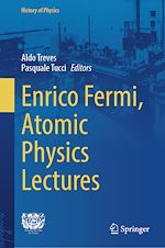 Télécharger le livre :  Enrico Fermi, Atomic Physics Lectures