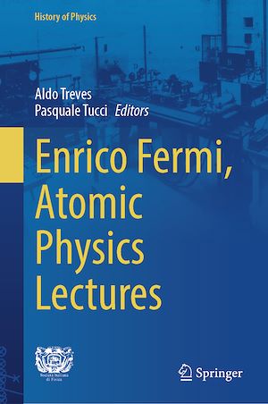 Téléchargez le livre :  Enrico Fermi, Atomic Physics Lectures