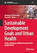 Télécharger le livre :  Sustainable Development Goals and Urban Health