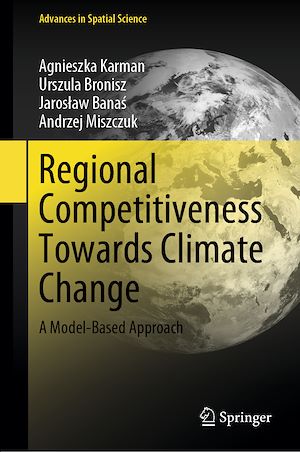 Téléchargez le livre :  Regional Competitiveness Towards Climate Change