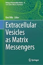Télécharger le livre :  Extracellular Vesicles as Matrix Messengers