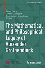 Télécharger le livre :  The Mathematical and Philosophical Legacy of Alexander Grothendieck