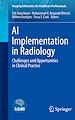 Télécharger le livre :  AI Implementation in Radiology