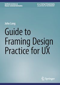 Téléchargez le livre :  Guide to Framing Design Practice for UX