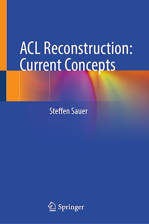 Téléchargez le livre :  ACL Reconstruction: Current Concepts