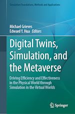 Télécharger le livre :  Digital Twins, Simulation, and the Metaverse