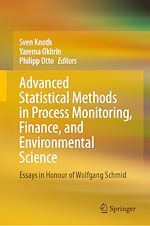 Télécharger le livre :  Advanced Statistical Methods in Process Monitoring, Finance, and Environmental Science