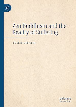 Téléchargez le livre :  Zen Buddhism and the Reality of Suffering