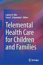 Download this eBook Telemental Health Care for Children and Families