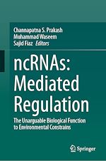Télécharger le livre :  ncRNAs: Mediated Regulation