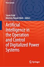Télécharger le livre :  Artificial Intelligence in the Operation and Control of Digitalized Power Systems