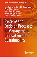 Télécharger le livre :  Systems and Decision Processes in Management, Innovation and Sustainability