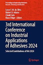 Télécharger le livre :  3rd International Conference on Industrial Applications of Adhesives 2024