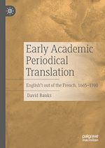 Télécharger le livre :  Early Academic Periodical Translation