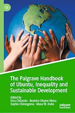 Télécharger le livre :  The Palgrave Handbook of Ubuntu, Inequality and Sustainable Development