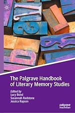 Télécharger le livre :  The Palgrave Handbook of Literary Memory Studies