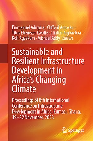 Téléchargez le livre :  Sustainable and Resilient Infrastructure Development in Africa's Changing Climate
