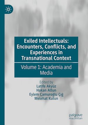Téléchargez le livre :  Exiled Intellectuals: Encounters, Conflicts, and Experiences in Transnational Context