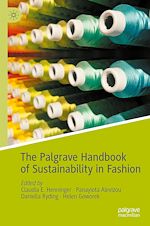 Télécharger le livre :  The Palgrave Handbook of Sustainability in Fashion