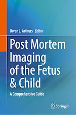 Télécharger le livre :  Post Mortem Imaging of the Fetus & Child