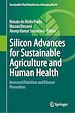 Télécharger le livre :  Silicon Advances for Sustainable Agriculture and Human Health