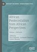 Télécharger le livre :  African Pentecostalism from African Perspectives