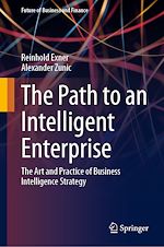 Télécharger le livre :  The Path to an Intelligent Enterprise