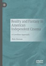 Télécharger le livre :  Reality and Fantasy in American Independent Cinema