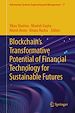 Télécharger le livre :  Blockchain's Transformative Potential of Financial Technology for Sustainable Futures