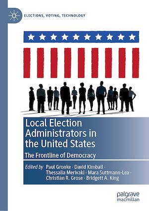 Téléchargez le livre :  Local Election Administrators in the United States