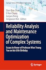 Télécharger le livre :  Reliability Analysis and Maintenance Optimization of Complex Systems