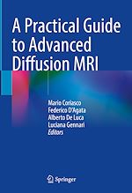 Télécharger le livre :  A Practical Guide to Advanced Diffusion MRI