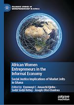Télécharger le livre :  African Women Entrepreneurs in the Informal Economy