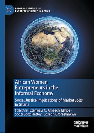 Téléchargez le livre :  African Women Entrepreneurs in the Informal Economy