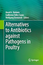 Télécharger le livre :  Alternatives to Antibiotics against Pathogens in Poultry