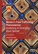 Télécharger le livre :  Mexico's Fuel Trafficking Phenomenon