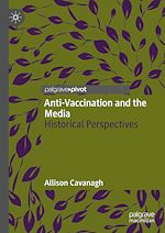 Télécharger le livre :  Anti-Vaccination and the Media