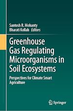 Télécharger le livre :  Greenhouse Gas Regulating Microorganisms in Soil Ecosystems