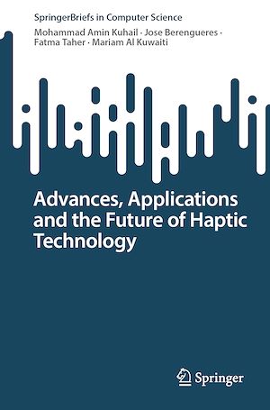 Téléchargez le livre :  Advances, Applications and the Future of Haptic Technology