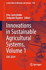 Télécharger le livre :  Innovations in Sustainable Agricultural Systems, Volume 1