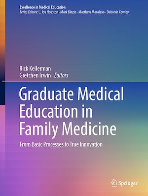 Téléchargez le livre :  Graduate Medical Education in Family Medicine