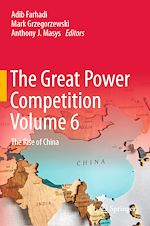 Télécharger le livre :  The Great Power Competition Volume 6